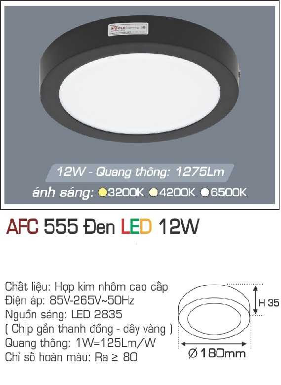 ĐÈN AFC 555 ĐEN 12W - 1 CHẾ ĐỘ